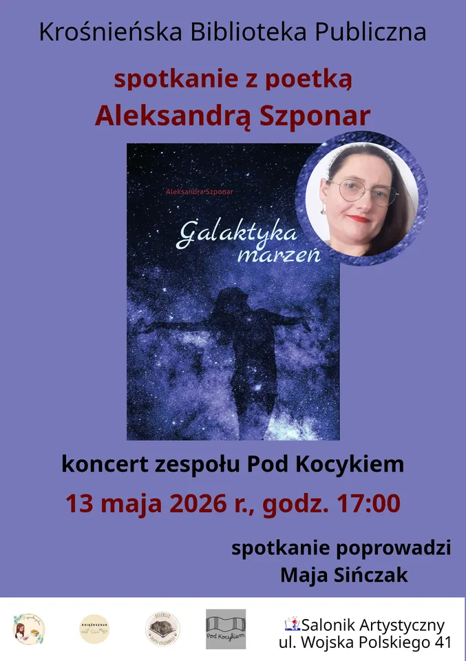Prezentacja zbioru poezji Aleksandry Szponar "Galaktyka marzeń"
