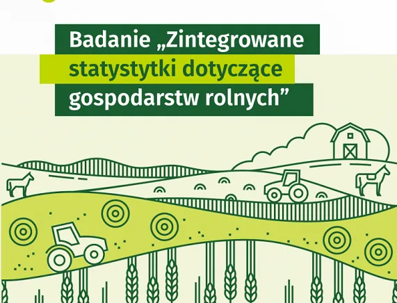 Rozpoczyna się badanie gospodarstw rolnych