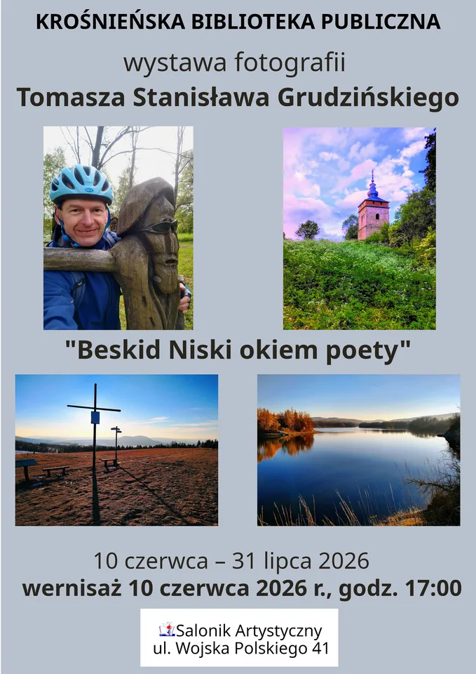 Wystawa fotografii Tomasza Grudzińskiego w Krośnie