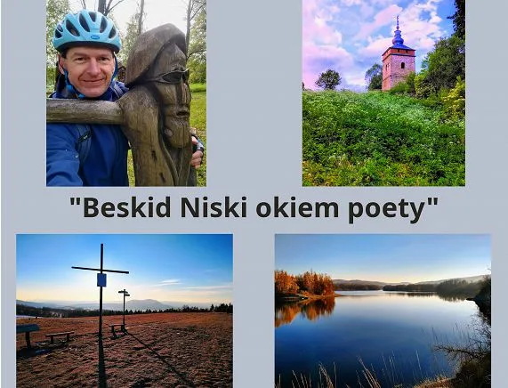 Wystawa fotografii Tomasza Grudzińskiego "Beskid Niski okiem poety"