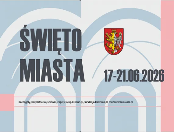 Święto Miasta Krosna 2026 - Zaproszenie na wydarzenie